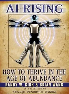 خرید و دانلود نسخه کامل کتاب AI RISING:: How To Thrive In The Age Of Abundance