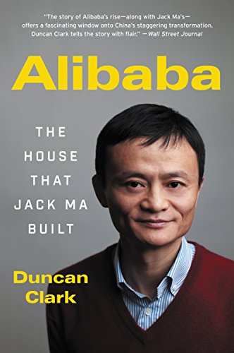 خرید و دانلود نسخه کامل کتاب Alibaba: The House That Jack Ma Built Kindle Edition_6a6e60a1d0909.jpeg خرید و دانلود نسخه کامل کتاب Alibaba: The House That Jack Ma Built Kindle Edition