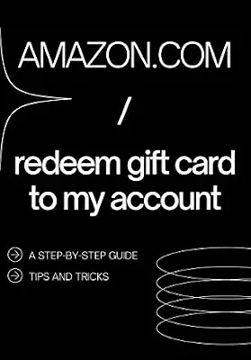 خرید و دانلود نسخه کامل کتاب Amazon.com/Redeem Gift Card to My Account: Quick, Easy and Comprehensive Instructions with Screenshots