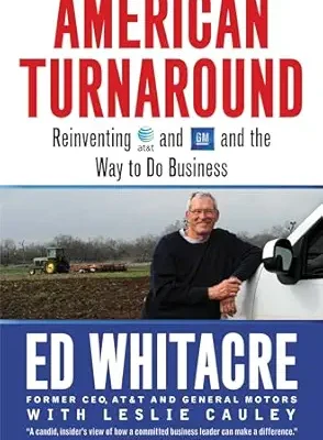خرید و دانلود نسخه کامل کتاب American Turnaround: Reinventing AT&T and GM and the Way We Do Business in the USA