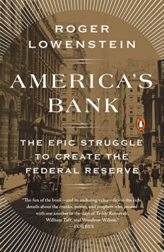 خرید و دانلود نسخه کامل کتاب America’s Bank: The Epic Struggle to Create the Federal Reserve Kindle Edition_6a6e25998c4b8.jpeg خرید و دانلود نسخه کامل کتاب America’s Bank: The Epic Struggle to Create the Federal Reserve Kindle Edition