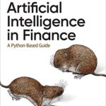 خرید و دانلود نسخه کامل کتاب Artificial Intelligence in Finance: A Python-Based Guide 1st Edition