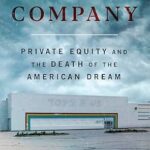 خرید و دانلود نسخه کامل کتاب Bad Company: Private Equity and the Death of the American Dream