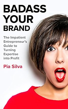 خرید و دانلود نسخه کامل کتاب Badass Your Brand: The Impatient Entrepreneur’s Guide to Turning Expertise into Profit_6a78d0da49ace.jpeg خرید و دانلود نسخه کامل کتاب Badass Your Brand: The Impatient Entrepreneur’s Guide to Turning Expertise into Profit