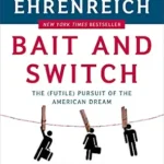 خرید و دانلود نسخه کامل کتاب Bait and Switch: The (Futile) Pursuit of the American Dream