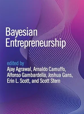 خرید و دانلود نسخه کامل کتاب Bayesian Entrepreneurship