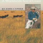 خرید و دانلود نسخه کامل کتاب Bob Kleberg and the King Ranch: A Worldwide Sea of Grass