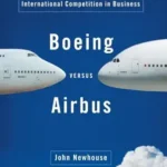 خرید و دانلود نسخه کامل کتاب Boeing Versus Airbus