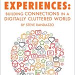 خرید و دانلود نسخه کامل کتاب Brand Experiences: Building Connections in a Digitally Cluttered World Kindle Edition