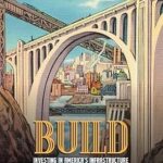 خرید و دانلود نسخه کامل کتاب Build: Investing in America’s Infrastructure