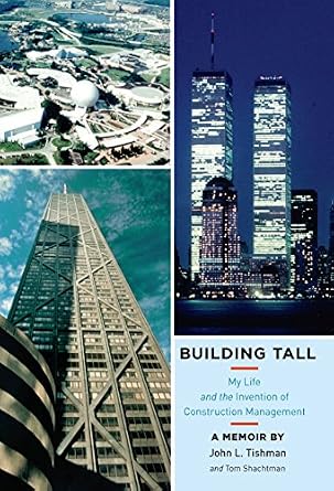 خرید و دانلود نسخه کامل کتاب Building Tall: My Life and the Invention of Construction Management_6a6ee2d5d6807.jpeg خرید و دانلود نسخه کامل کتاب Building Tall: My Life and the Invention of Construction Management