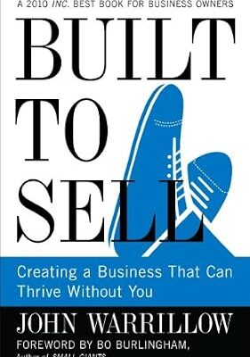 خرید و دانلود نسخه کامل کتاب Built to Sell: Creating a Business That Can Thrive Without You
