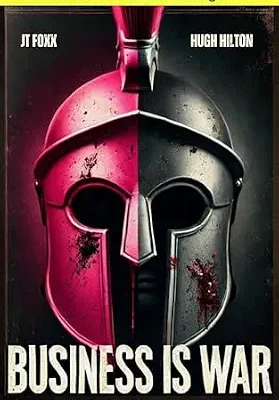 خرید و دانلود نسخه کامل کتاب Business Is War: If You Want To Win, Learn From Failures, Not Success