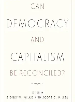 خرید و دانلود نسخه کامل کتاب Can Democracy and Capitalism Be Reconciled?