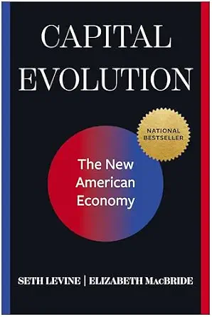خرید و دانلود نسخه کامل کتاب Capital Evolution: The New American Economy_6a6ee85f6f69d.webp خرید و دانلود نسخه کامل کتاب Capital Evolution: The New American Economy