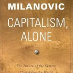 خرید و دانلود نسخه کامل کتاب Capitalism, Alone: The Future of the System That Rules the World