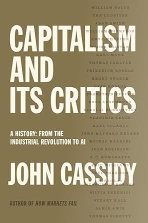 خرید و دانلود نسخه کامل کتاب Capitalism and Its Critics: A History: From the Industrial Revolution to AI_6a6e0292ce950.jpeg خرید و دانلود نسخه کامل کتاب Capitalism and Its Critics: A History: From the Industrial Revolution to AI