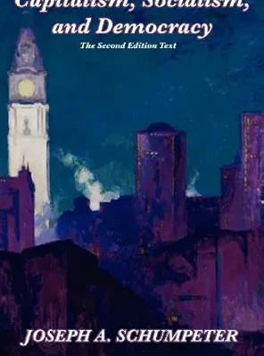 خرید و دانلود نسخه کامل کتاب Capitalism, Socialism, and Democracy: Second Edition Text