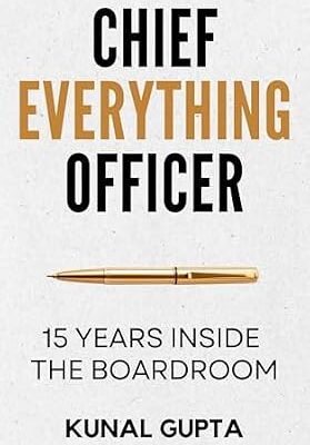 خرید و دانلود نسخه کامل کتاب Chief Everything Officer: 15 Years Inside The Boardroom