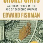 خرید و دانلود نسخه کامل کتاب Chokepoints: American Power in the Age of Economic Warfare