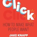 خرید و دانلود نسخه کامل کتاب Click: How to Make What People Want