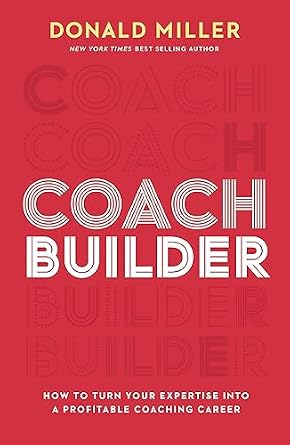 خرید و دانلود نسخه کامل کتاب Coach Builder: How to Turn Your Expertise Into a Profitable Coaching Career_6a77d0236d782.jpeg خرید و دانلود نسخه کامل کتاب Coach Builder: How to Turn Your Expertise Into a Profitable Coaching Career