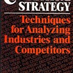 خرید و دانلود نسخه کامل کتاب Competitive Strategy: Techniques for Analyzing Industries and Competitors