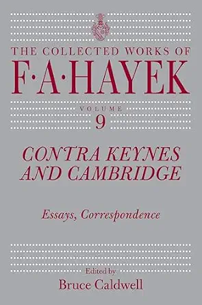 خرید و دانلود نسخه کامل کتاب Contra Keynes and Cambridge: Essays, Correspondence (The Collected Works of F. A. Hayek Book 9)_6a6e10687cf13.webp خرید و دانلود نسخه کامل کتاب Contra Keynes and Cambridge: Essays, Correspondence (The Collected Works of F. A. Hayek Book 9)