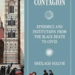 خرید و دانلود نسخه کامل کتاب Controlling Contagion: Epidemics and Institutions from the Black Death to Covid (The Princeton Economic History of the Western World)