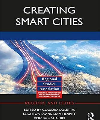 خرید و دانلود نسخه کامل کتاب Creating Smart Cities (Regions and Cities)