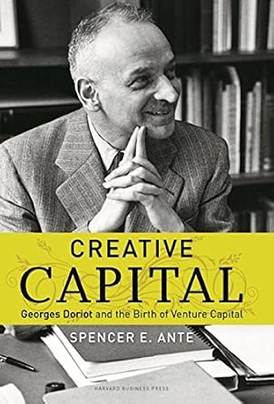 خرید و دانلود نسخه کامل کتاب Creative Capital: Georges Doriot and the Birth of Venture Capital_6a6feab8925f3.jpeg خرید و دانلود نسخه کامل کتاب Creative Capital: Georges Doriot and the Birth of Venture Capital