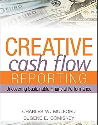خرید و دانلود نسخه کامل کتاب Creative Cash Flow Reporting: Uncovering Sustainable Financial Performance