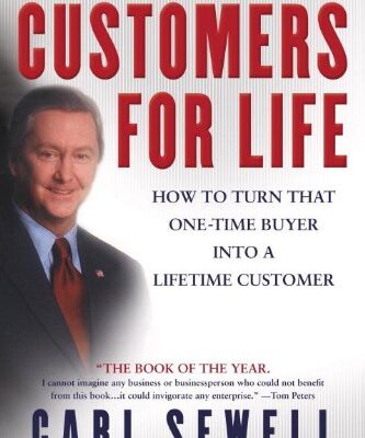 خرید و دانلود نسخه کامل کتاب Customers for Life: How to Turn That One-Time Buyer Into a Lifetime Customer Kindle Edition