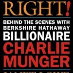 خرید و دانلود نسخه کامل کتاب Damn Right!: Behind the Scenes with Berkshire Hathaway Billionaire Charlie Munger