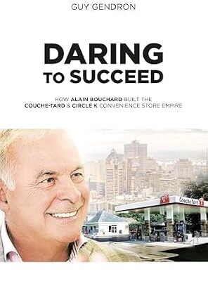 خرید و دانلود نسخه کامل کتاب Daring to succed: Couche-tard & Circle K convenience store empire