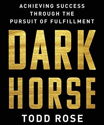 خرید و دانلود نسخه کامل کتاب Dark Horse: Achieving Success Through the Pursuit of Fulfillment Kindle Edition