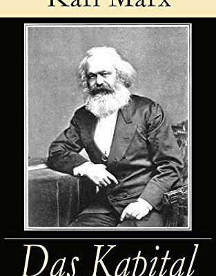 خرید و دانلود نسخه کامل کتاب Das Kapital: Alle drei Bände – Kritik der politischen Ökonomie: Der Produktionsprozeß des Kapitals + Der Zirkulationsprozeß des Kapitals + Der Gesamtprozeß … kapitalistischen Produktion (German Edition) Kindle Edition