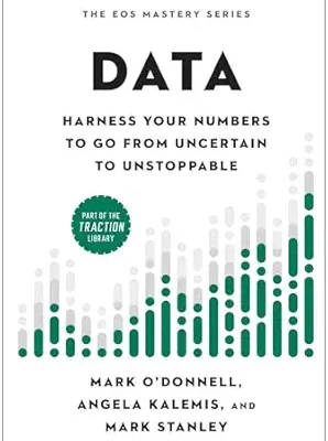 خرید و دانلود نسخه کامل کتاب Data: Harness Your Numbers to Go from Uncertain to Unstoppable