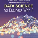 خرید و دانلود نسخه کامل کتاب Data Science for Business With R