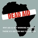خرید و دانلود نسخه کامل کتاب Dead Aid: Why Aid Is Not Working and How There Is a Better Way for Africa