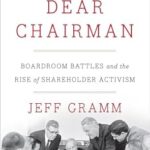 خرید و دانلود نسخه کامل کتاب Dear Chairman: Boardroom Battles and the Rise of Shareholder Activism