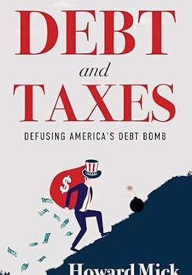 خرید و دانلود نسخه کامل کتاب Debt and Taxes: Defusing America’s Debt Bomb