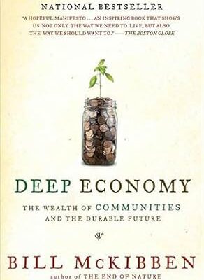 خرید و دانلود نسخه کامل کتاب Deep Economy: The Wealth of Communities and the Durable Future
