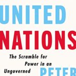 خرید و دانلود نسخه کامل کتاب Disunited Nations: The Scramble for Power in an Ungoverned World Kindle Edition