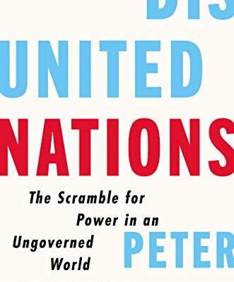 خرید و دانلود نسخه کامل کتاب Disunited Nations: The Scramble for Power in an Ungoverned World Kindle Edition
