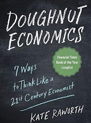 خرید و دانلود نسخه کامل کتاب Doughnut Economics: Seven Ways to Think Like a 21st-Century Economist