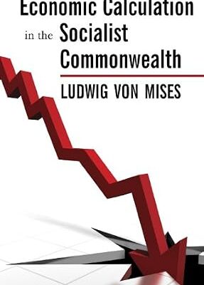 خرید و دانلود نسخه کامل کتاب Economic Calculation in the Socialist Commonwealth (LvMI)