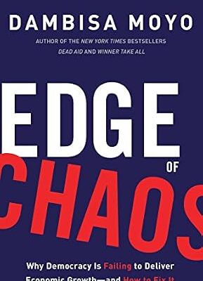 خرید و دانلود نسخه کامل کتاب Edge of Chaos: Why Democracy Is Failing to Deliver Economic Growth-and How to Fix It