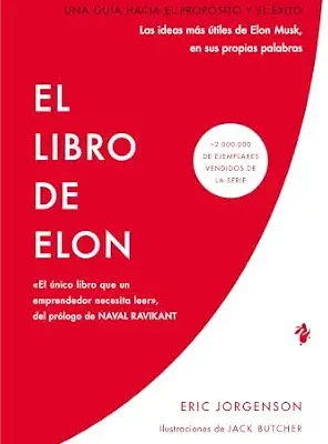 خرید و دانلود نسخه کامل کتاب El libro de Elon: Una guía hacia el propósito y el éxito (Spanish Edition)