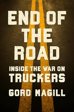 خرید و دانلود نسخه کامل کتاب End of the Road: Inside the War on Truckers_6a6e161958c53.webp خرید و دانلود نسخه کامل کتاب End of the Road: Inside the War on Truckers